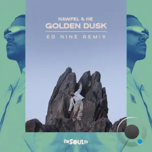 Nawfel x HE - Golden Dusk (Ed Nine Remix) (2026)