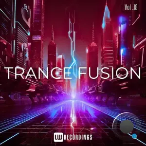 Trance Fusion, Vol. 18 (2026)