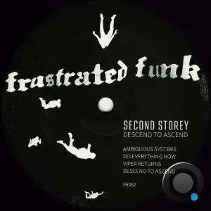 Second Storey - Descend to Ascend (2026)