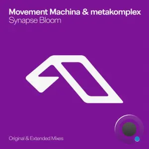 Movement Machina & Metakomplex - Synapse Bloom (2026)