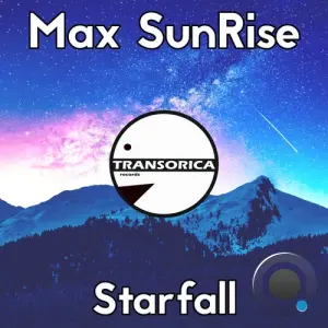 Max Sunrise - Starfall (2026)