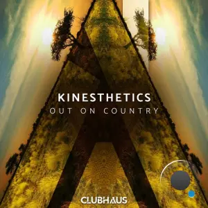 Kinesthetics - Out On Country (2026)