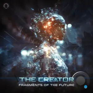 The Creator - Fragments Of The Future (2026)