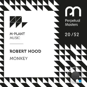Robert Hood - Monkey (2026)