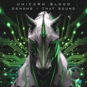 Unicorn Blood - Demons And That Sound Ep (2026)