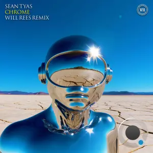 Sean Tyas - Chrome (Will Rees Remix) (2026)