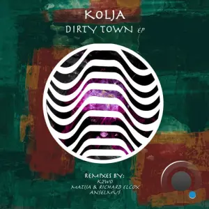 Kolja - Dirty Town (2026)