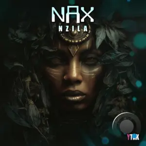 Nax - Nzila (2026)