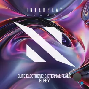 Elite Electronic & Eternal Flame - Elegy (2026)