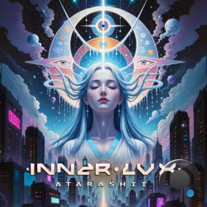 Inner Lux - Atarishii (2026)