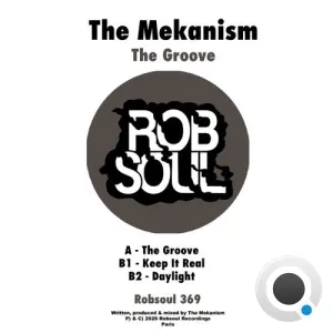 The Mekanism - The Groove (2026)