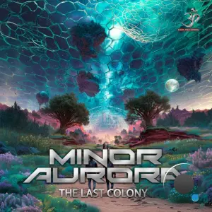 Minor Aurora - The Last Colony (2026)