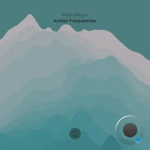 Pablo Pegar - Amber Frequencies (2026)