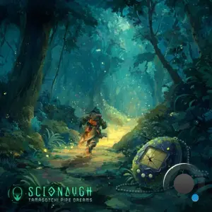 Scionaugh - Tamagotchi Pipe Dreams (2026)