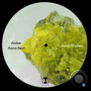 Alviker & Jhana Beat - Acid Stones (2026)