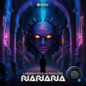 Labirinto & Intervoid - Nanana (2026)