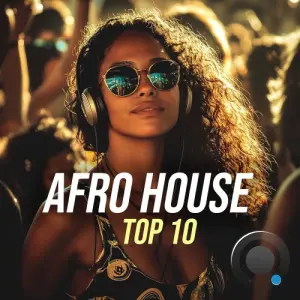 Afro House Top 10 (2026)
