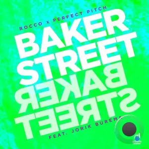 Rocco Perfect Pitch - Baker Street (2026)