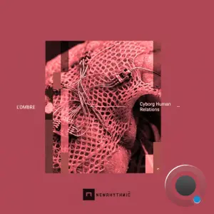 L'ombre - Cyborg Human Relations (2026)