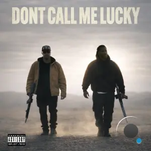 DJ Muggs & T.F - Don't Call Me Lucky (2026)