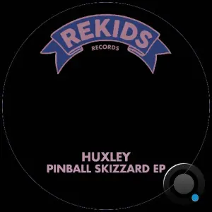 Huxley - Pinball Skizzard (2026)