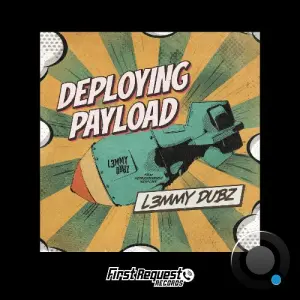 L3MMY DUBZ - Deploying Payload (2026)
