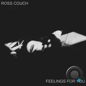 Ross Couch - Feelings For You (2026)