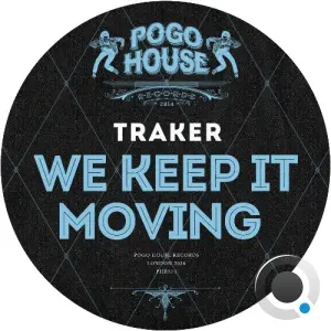 Traker - We Keep It Moving (2026)