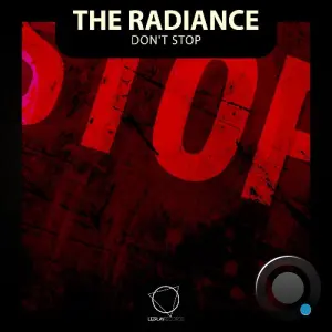 The Radiance - Don't Stop (2026)