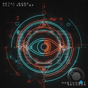 Metal Work - All I Need (2026)