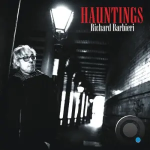 Richard Barbieri - Hauntings (2026)