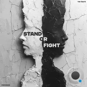 Prevision, TiM TASTE - Stand Or Fight (2026)
