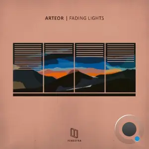 Arteor - Fading Lights (2026)