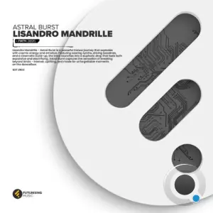 Lisandro Mandrille - Astral Burst (2026)