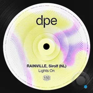 RAINVILLE and Sirolf (NL) - Lights On (2026)