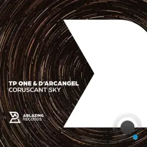 Tp One & D`arcangel - Coruscant Sky (2026)