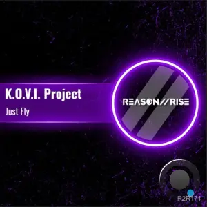 K.O.V.I. Project - Just Fly (2026)