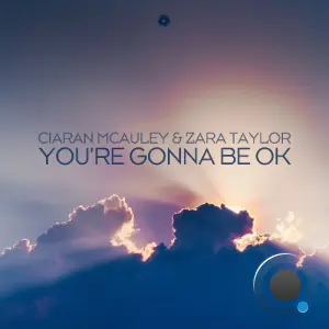 Ciaran Mcauley & Zara Taylor - You're Gonna Be Ok (2026)