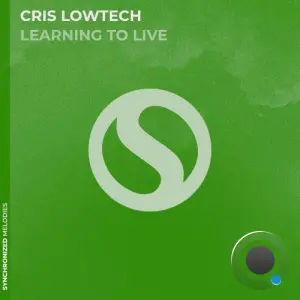Cris Lowtech - Learning To Live (2026)