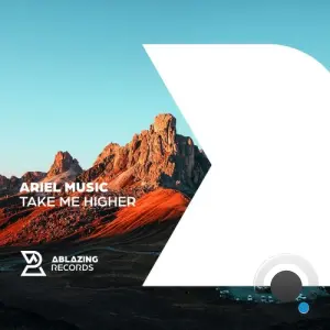 Ariel Music - Take Me Higher (2026)