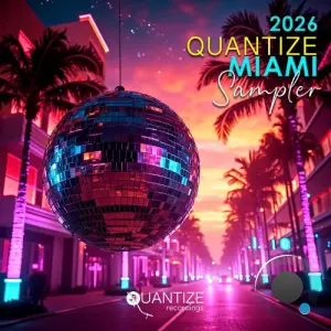 Quantize Miami Sampler 2026 (2026)