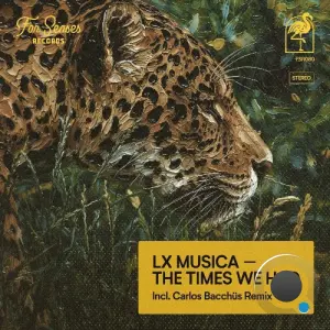 LX Musica - The Times We Had (2026)