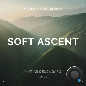 Matías Delóngaro - Soft Ascent (2026)