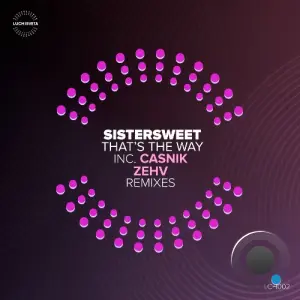 Sistersweet - That's the Way (2026)
