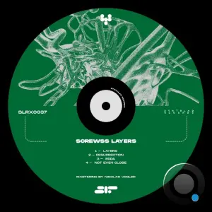 Screwss - Layers (2026)
