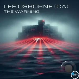 Lee Osborne (CA) - The Warning (2026)