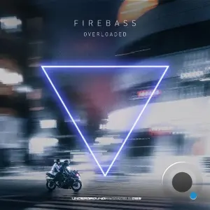FireBass - Overloaded (2026)