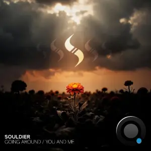 Souldier - Going Around / You And Me (2026)