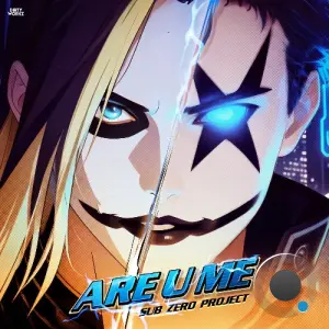 Sub Zero Project - Are U Me (2026)