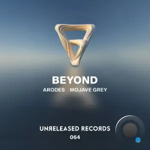 Arodes & Mojave Grey - Beyond (2026)